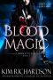 [Divided Realms 03] • Blood Magic